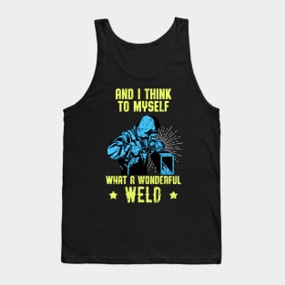 Welder Funny Quote Welding Love Work Tank Top